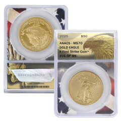 2025 $50 Gold American Eagle - ANACS Numbered