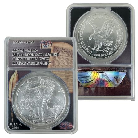 1776-2026 Silver Eagle Overstrike Constitution Privy – MS70