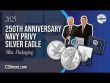 250 Years of the U.S. Navy Honored on a Silver Eagle