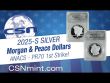 2025 Morgan & Peace Silver Dollars - PR70