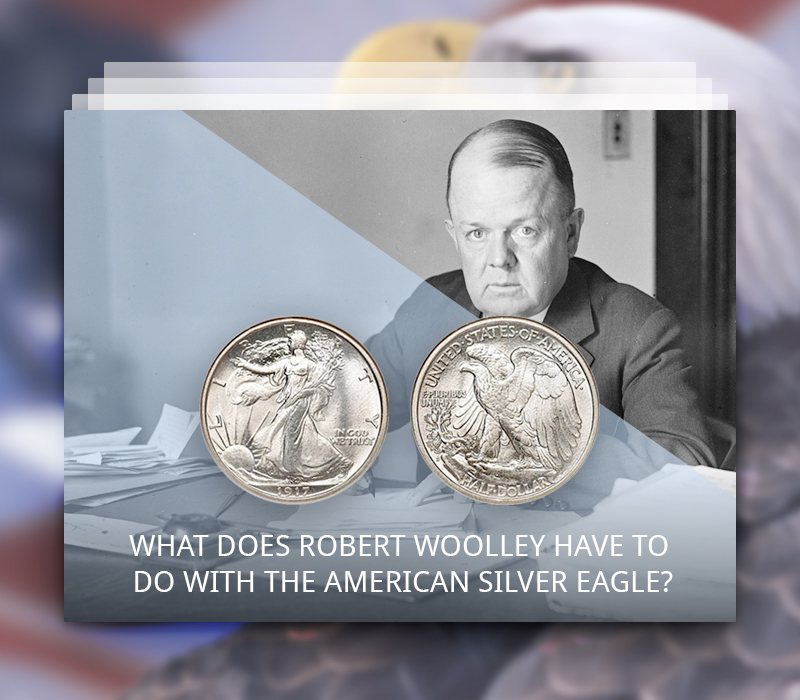 What does Robert Woolley have to do with the American Silver Eagle?