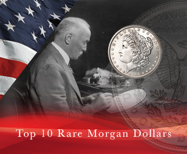 Top 10 rare Morgan dollars!