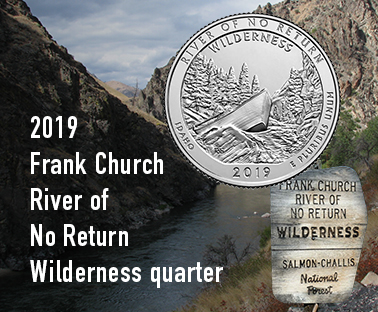 2019 Frank Church River of No Return Wilderness Quarter